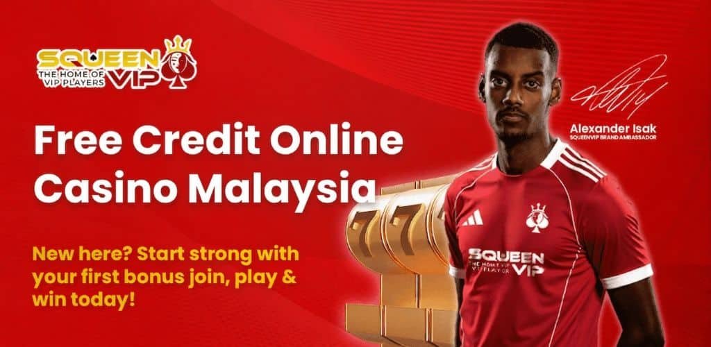 SQUEENVIP Free Credit Online Casino Malaysia